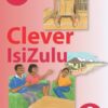 Clever Isizulu Ibanga 9 Incwadi Yokufunda