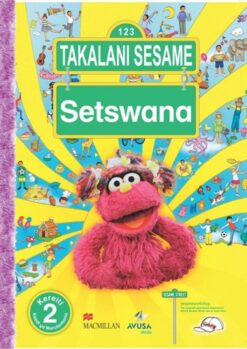 Takalani Sesame Setswana Kereiti 2 Kaedi Ya Morutabana