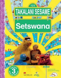 Takalani Sesame Setswana Kereiti 3 Buka Ya Moithuti