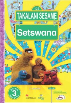 Takalani Sesame Setswana Kereiti 3 Buka Ya Tiro