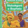 Takalani Sesame Mobokgoni A Bophelo Kreiti 3 Puku Ya Moomo