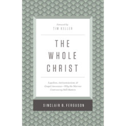 The Whole Christ (Hardcover)