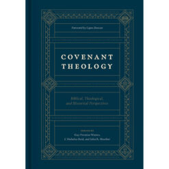 Covenant Theology (Hardcover)