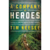 A Company Of Heroes (Paperback)