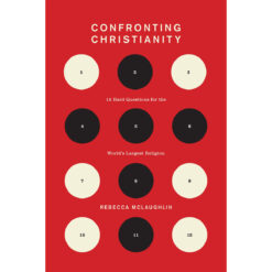 Confronting Christianity (Hardcover)