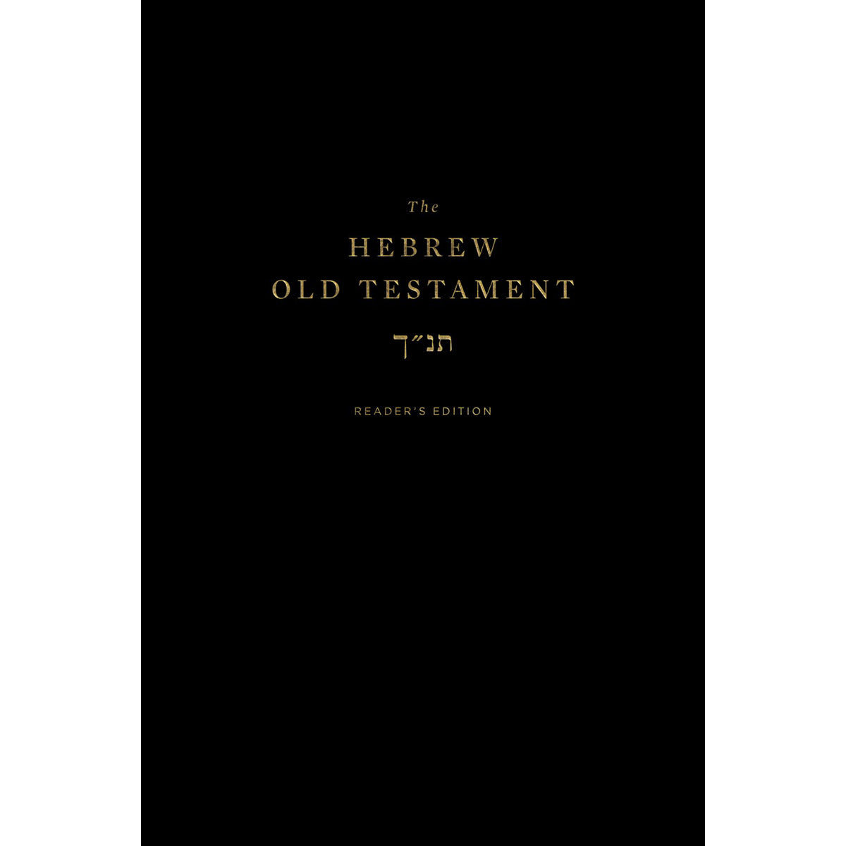The Hebrew Old Testament, Reader's Edition (Hardcover)
