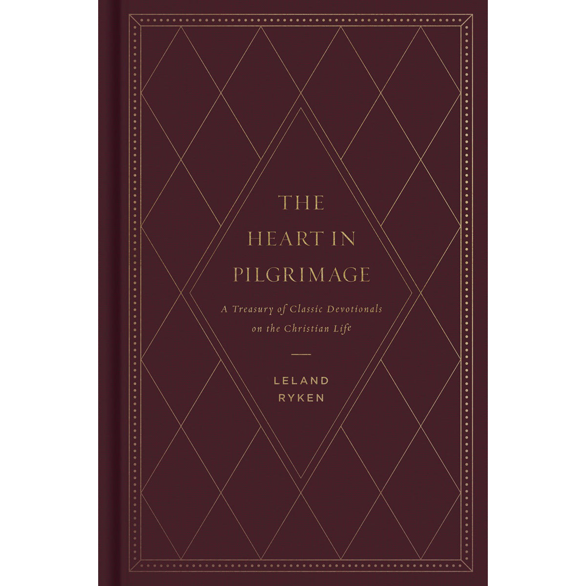 The Heart In Pilgrimage: A Treasury Of Classic Devotionals / Christian Life (Hardcover)