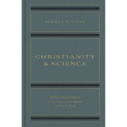 Christianity And Science (Hardcover)