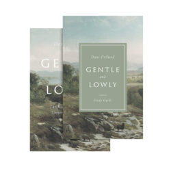 Gentle And Lowly (Book And Study Guide)(Hardcover)