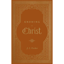 Growing In Christ (Hardcover)