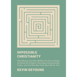 Impossible Christianity (Hardcover)