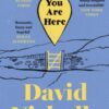 You Are Here : The number one bestselling love story from the author of One Day
