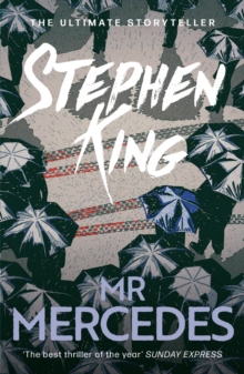 Mr Mercedes : A crime thriller from the No. 1 bestseller - 9781444788648