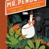 Mr Penguin and the Lost Treasure : Book 1