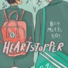 Heartstopper Volume 1 : Boy meets boy in the phenomenal graphic novel series, also on Netflix!
