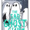The Sad Ghost Club Volume 3 : Find Your Kindred Spirits - 9781444969429