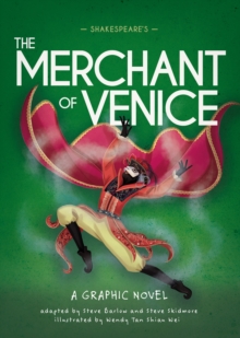Classics in Graphics: Shakespeare's The Merchant of Venice : A Graphic Novel - 9781445190297