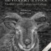 The Wonder of Wool : A Knitter's Guide to Pure Breed Sheep - 9781446315453