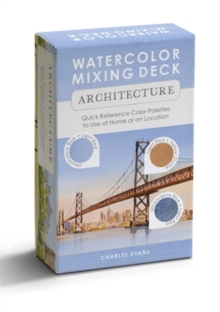 Watercolor Mixing Deck: Architecture : Quick Reference Color Palettes to Use at Home or on Location - 9781446316719