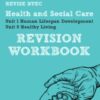 Pearson REVISE BTEC First in Health and Social Care Revision Workbook - for 2026, 2027 exams - 9781446909829