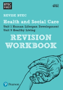 Pearson REVISE BTEC First in Health and Social Care Revision Workbook - for 2026, 2027 exams - 9781446909829