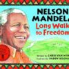 Long Walk To Freedom
