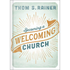 Becoming a Welcoming Church (Hardcover)