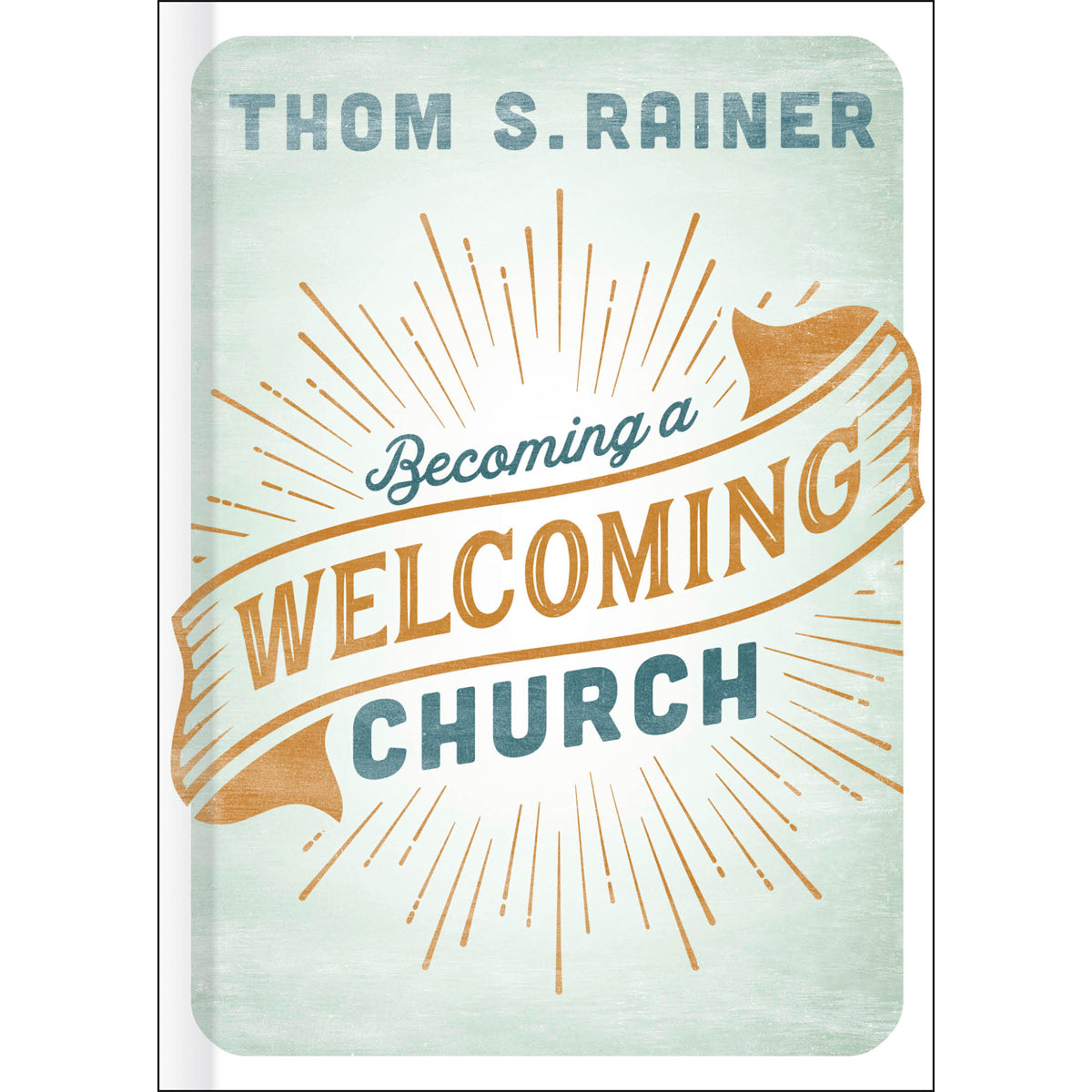 Becoming a Welcoming Church (Hardcover)