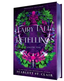 Fairy Tale Retellings, Volume I : Books 1 and 2 in the Dark Fae Romance Adult Fantasy Novella Series - 9781464216893