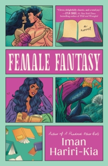 Female Fantasy : A Spicy Contemporary Romance for Fans of Bookish Reads - 9781464258244