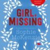 Girl, Missing : The thrilling booktok sensation Volume 1