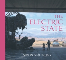 The Electric State - 9781471176081