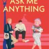 Ask Me Anything - 9781471419362