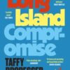 Long Island Compromise : A sensational new novel by the international bestselling author of Fleishman Is in Trouble