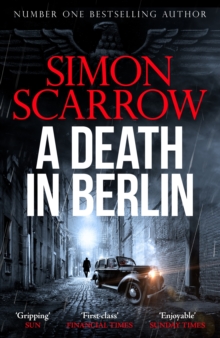 A Death in Berlin : A gripping new World War 2 thriller from the bestselling author - 9781472287311