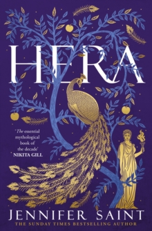 Hera : The dazzling story of the Queen of Mount Olympus from bestselling author of Ariadne