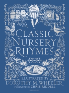 Classic Nursery Rhymes : Whimsical verses with enchanting vintage colour artwork - a fantastic gift for everyone - 9781472932389