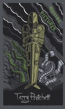 Moving Pictures : Discworld: The Unseen University Collection - 9781473200234