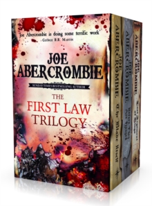 The First Law Trilogy Boxed Set : The Blade Itself, Before They Are Hanged, Last Argument of Kings