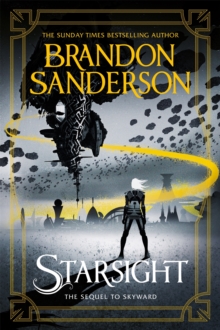 Starsight : The Second Skyward Novel - 9781473217911