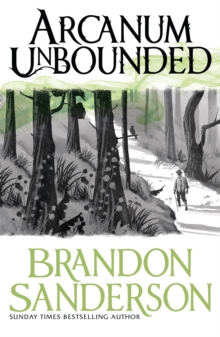 Arcanum Unbounded : The Cosmere Collection - 9781473218055