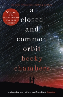A Closed and Common Orbit : Wayfarers 2 - 9781473621473