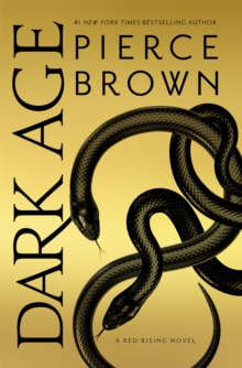 Dark Age : the thrilling fifth book in the globally bestselling dystopian science fiction series RED RISING