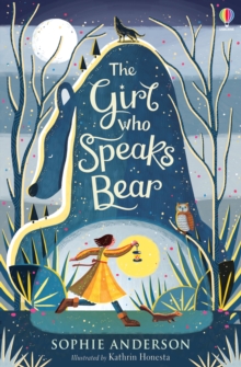 The Girl who Speaks Bear - 9781474940672