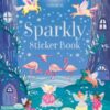 Sparkly Sticker Book - 9781474953733
