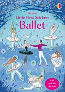 Little First Stickers Ballet - 9781474971324