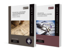 Financial Intelligence Centre Act 38 of 2001 & Regulations AND Financial Advisory and Intermediary Services Act 37 of 2002 & Regulations (2-volume set)