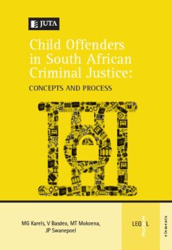 Child Offenders in South African Criminal Justice