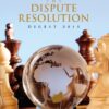 Dispute Resolution Digest 2015, The