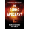 The Coming Apostasy (Paperback)